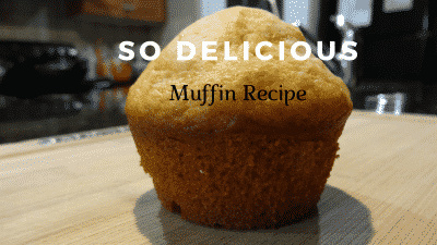 Muffin Recipe